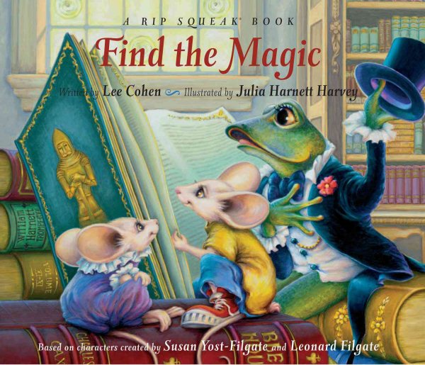 Find The Magic:A Rip Squeak Bo cover