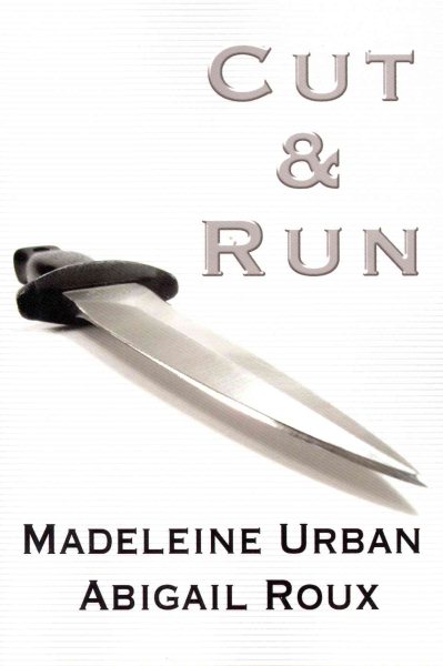 Cut & Run (Cut & Run Series) cover