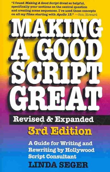 Making a Good Script Great, 3rd Ed. cover