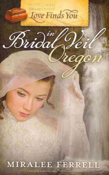 Love Finds You in Bridal Veil, Oregon cover