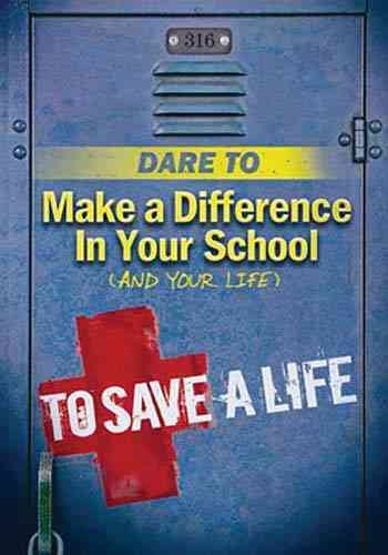 Dare To Make A Difference In Your School