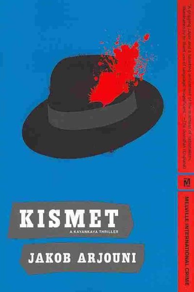 Kismet: A Kayankaya Thriller (4) (Melville Mysteries) cover