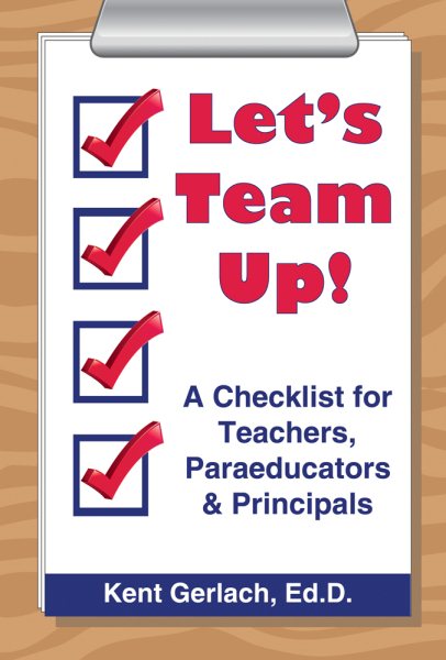 Let's Team Up! A Checklist for Teachers, Paraeducators & Principals cover