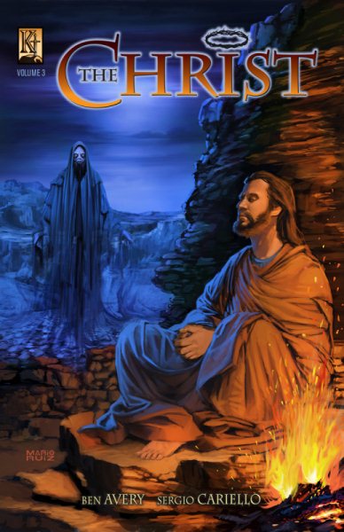 The Christ Volume 3 (Faith Comic Book) by Avery/Cariello