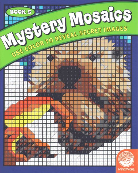 Mystery Mosaics 5: Use Color to Reveal Secret Images