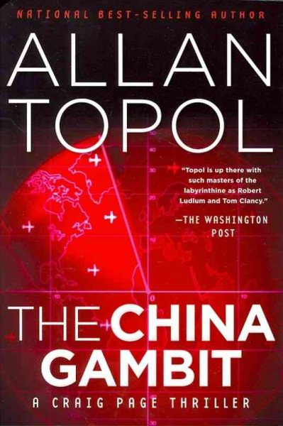 The China Gambit: A Craig Page Thriller