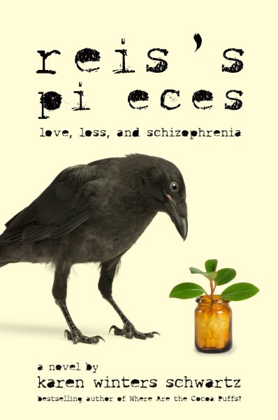 Reis's Pieces: Love, Loss, and Schizophrenia cover
