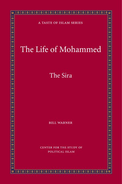 The Life of Mohammed: The Sira (A Taste of Islam) cover