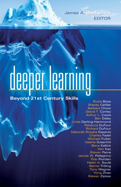 Deeper Learning: Beyond 21st Century Skills (Leading Edge) (Solutions) cover