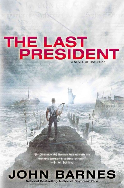 The Last President (A Novel of Daybreak) cover