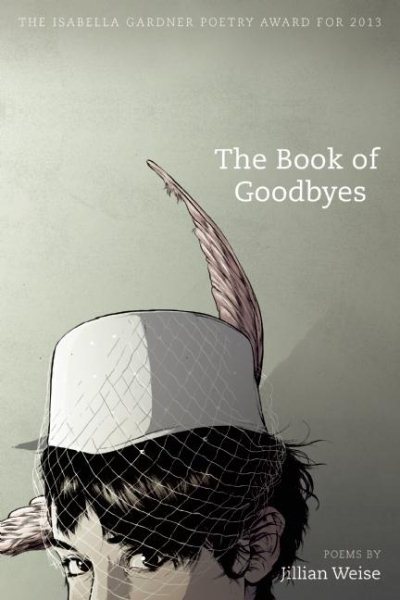 The Book of Goodbyes (American Poets Continuum) cover