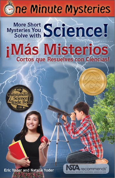 More Short Mysteries You Solve With Science! / ¡Más Misterios Cortos Que Resuelves con Ciencias! (One Minute Mysteries) (English and Spanish Edition) cover