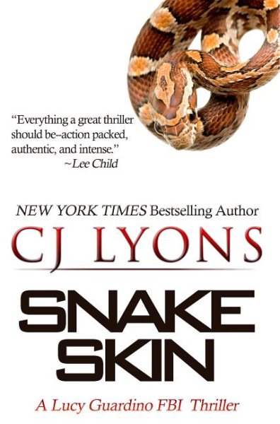 Snake Skin: A Lucy Guardino FBI Thriller (Lucy Guardino FBI Thrillers) cover
