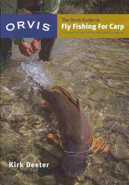 The Orvis Guide to Fly Fishing for Carp: Tips and Tricks for the Determined Angler cover