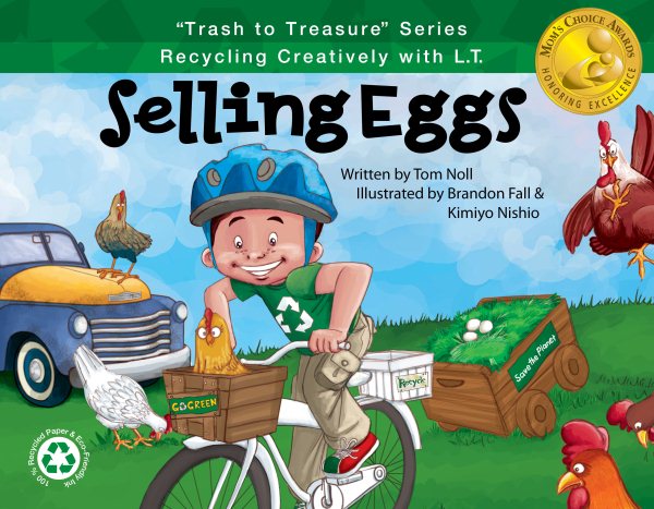 Selling Eggs: Recycling Creatively with L.T. ("Trash to Treasure")