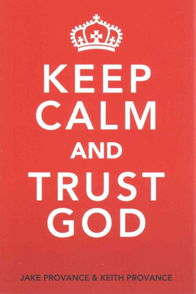 Keep Calm and Trust God cover
