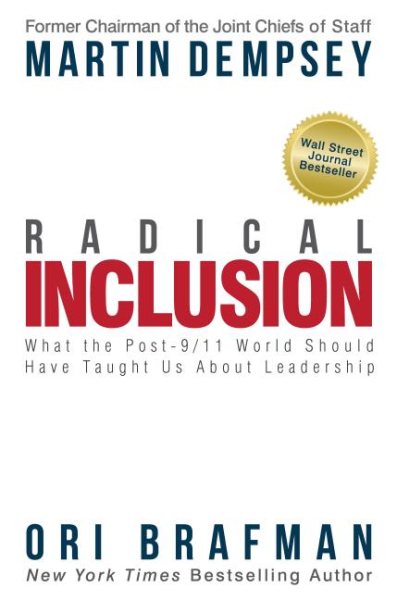 Radical Inclusion: What the Post-9/11 World Should Have Taught Us About Leadership cover