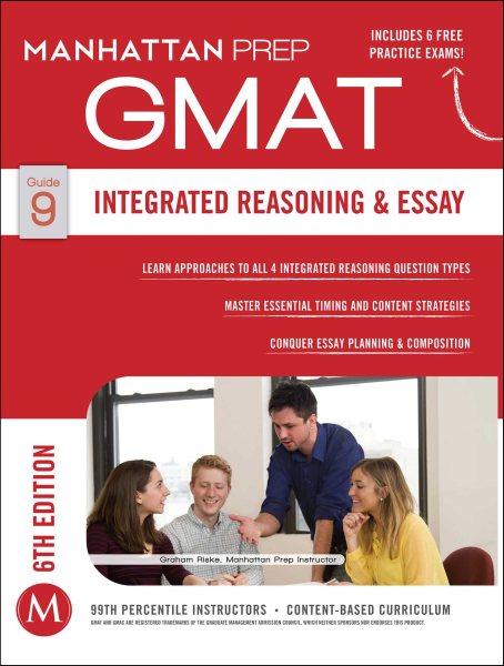 GMAT Integrated Reasoning and Essay (Manhattan Prep GMAT Strategy Guides) cover