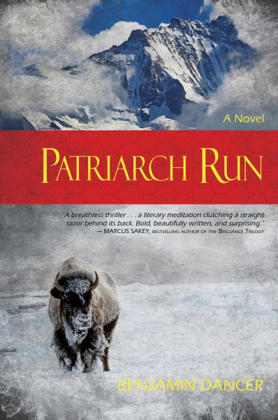 Patriarch Run: A Novel cover