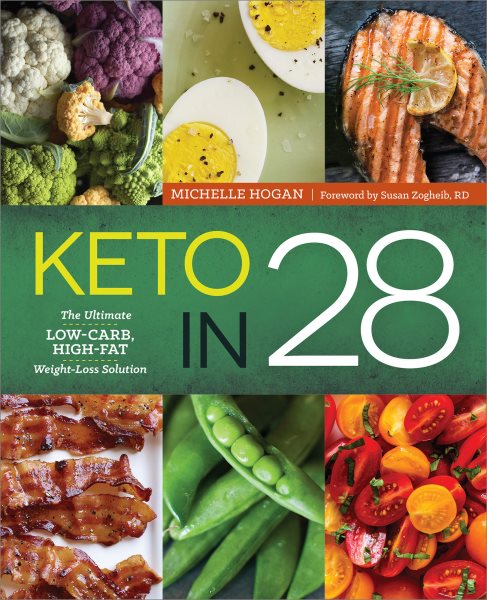 Keto in 28: The Ultimate Low-Carb, High-Fat Weight-Loss Solution cover