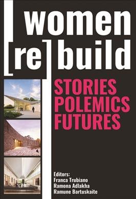 Women Rebuild: Stories, Polemics, Futures cover