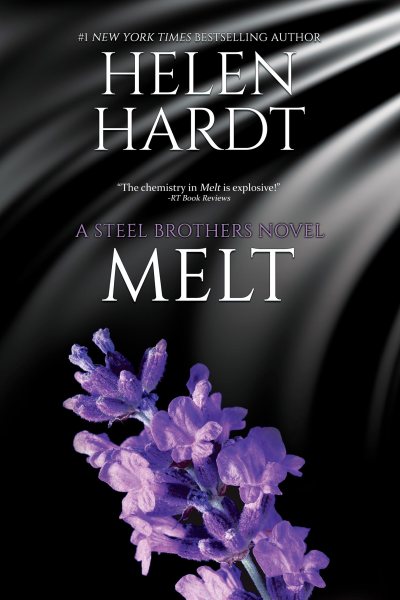 Melt (Steel Brothers Saga Book 4, 4) cover