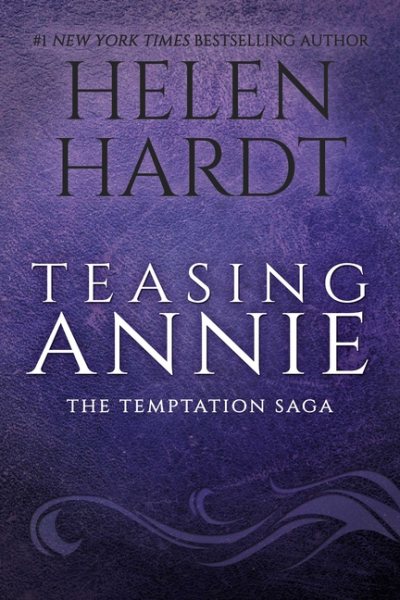Teasing Annie (The Temptation Saga, 2) cover