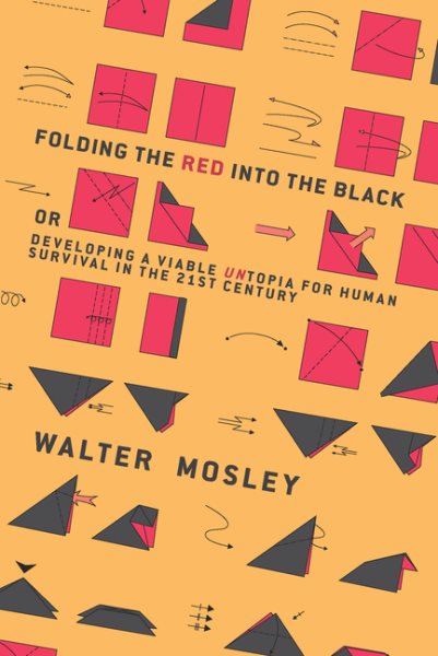 Folding the Red Into the Black: Developing a Viable Untopia for Human Survival in the 21st Century cover