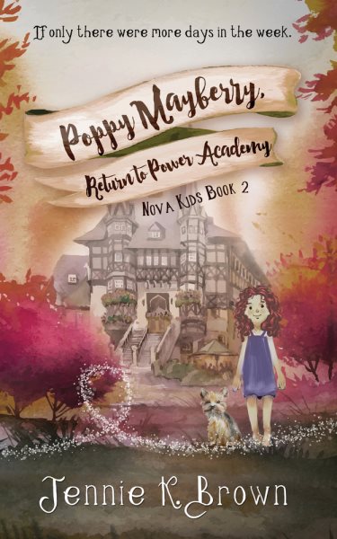 Poppy Mayberry, Return to Power Academy (Nova Kids) cover