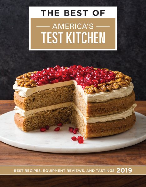 The Best of America's Test Kitchen 2019: Best Recipes, Equipment Reviews, and Tastings cover