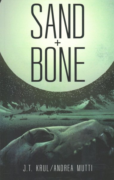 Sand + Bone cover
