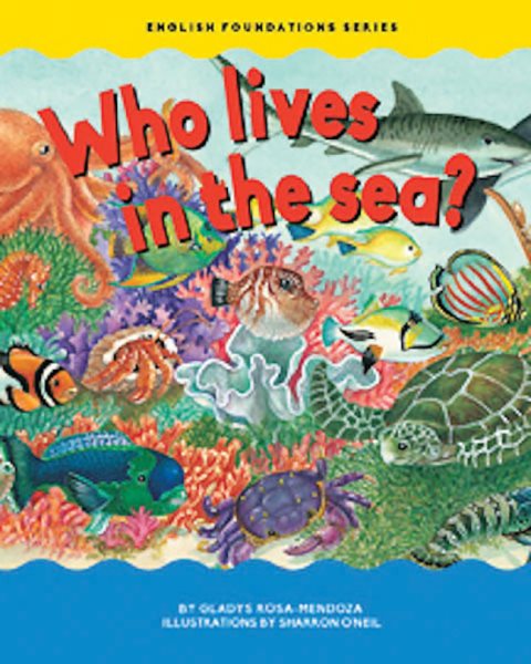 Who Lives in the Sea? (Chosen Spot Foundations)