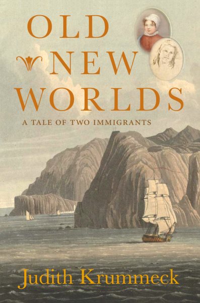 Old New Worlds: A Tale of Two Immigrants cover