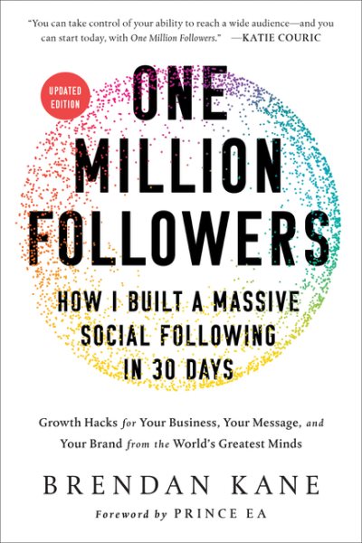 One Million Followers, Updated Edition: How I Built a Massive Social Following in 30 Days cover