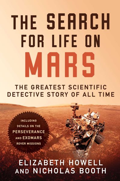 The Search for Life on Mars: The Greatest Scientific Detective Story of All Time cover