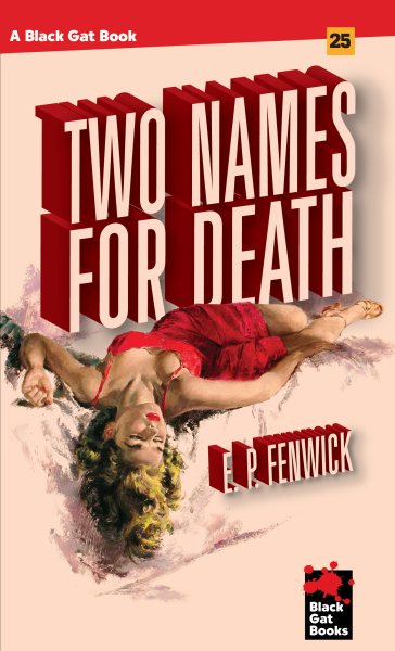 Two Names for Death (Black Gat Books) cover