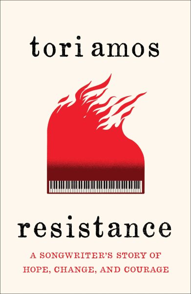 Resistance: A Songwriter's Story of Hope, Change, and Courage cover