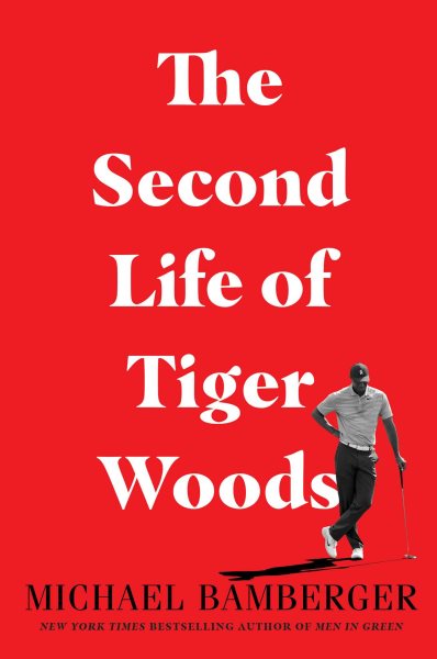 The Second Life of Tiger Woods cover