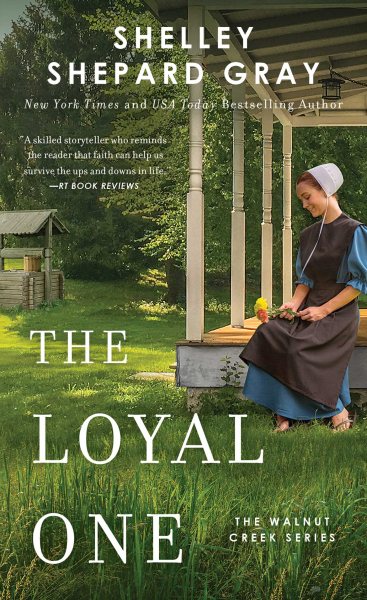 The Loyal One (2) (Walnut Creek Series, The) cover