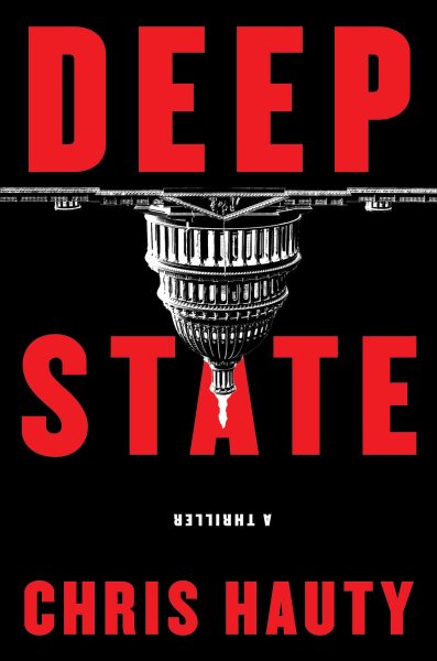 Deep State: A Thriller (1) (A Hayley Chill Thriller) cover