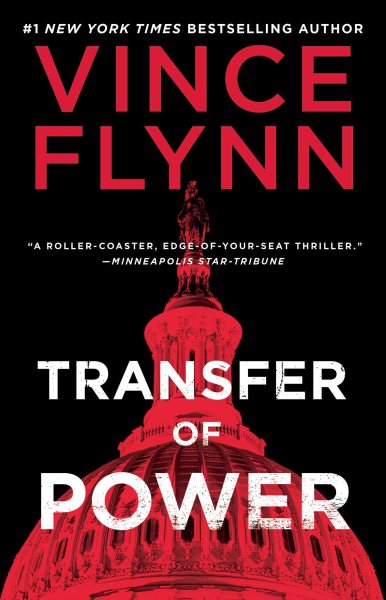Transfer of Power (Mitch Rapp Novel, A) cover