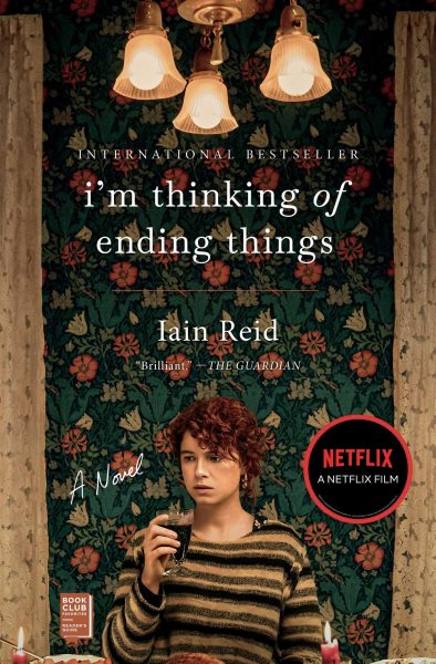 I'm Thinking of Ending Things: A Novel (Packing may vary )
