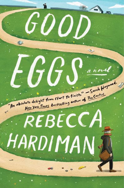 Good Eggs: A Novel cover