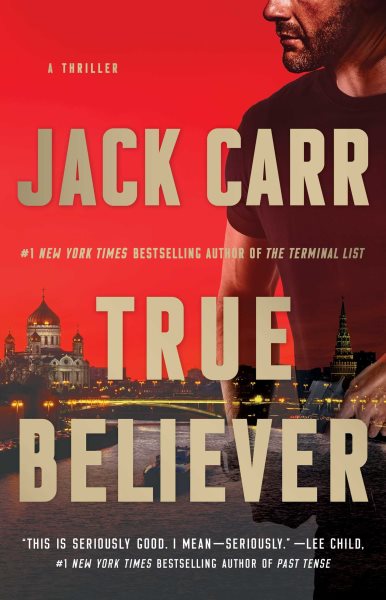 True Believer: A Thriller (2) (Terminal List)