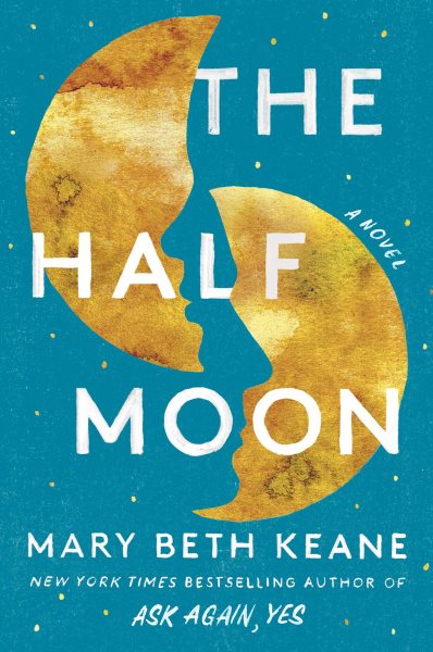 The Half Moon: A Novel cover