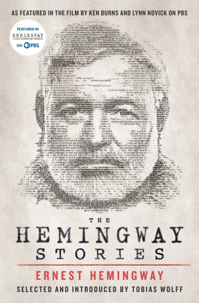 The Hemingway Stories: As featured in the film by Ken Burns and Lynn Novick on PBS cover
