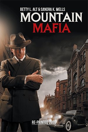 Mountain Mafia: Organized Crime in the Rockies cover