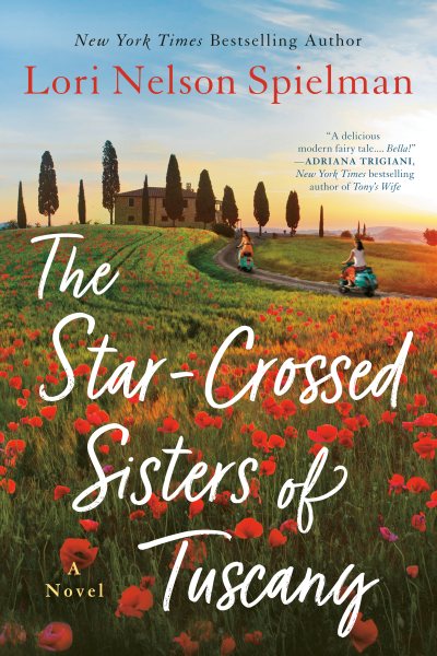 The Star-Crossed Sisters of Tuscany cover