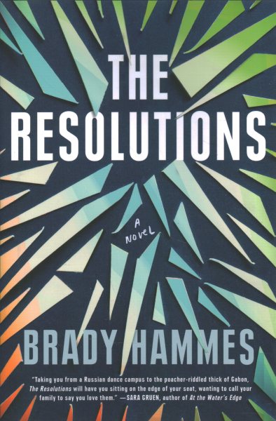 The Resolutions: A Novel