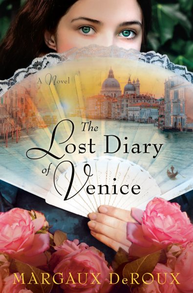 The Lost Diary of Venice: A Novel cover